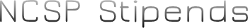 NCSP Stipends NCSP Stipends